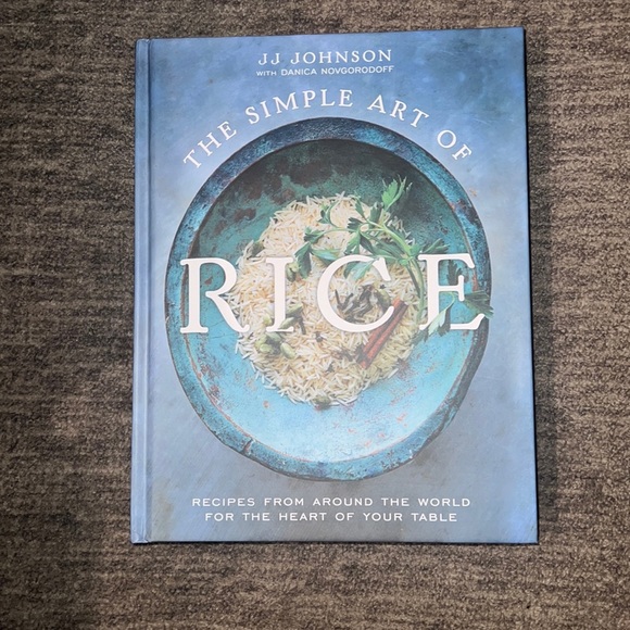 The Simple Art of Rice by JJ Johnson with Danica Novgorodoff - Picture 1 of 3